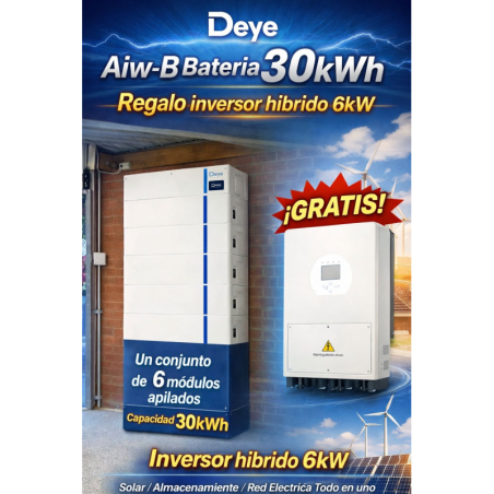 OFERTA 30KW BATERIA AIW Y REGALO INVERSOR 6KW HIBRIDO MONOFASICO DEYE